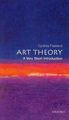Art Theory: A Very Short Introduction Paperback Oxford University Press, USA