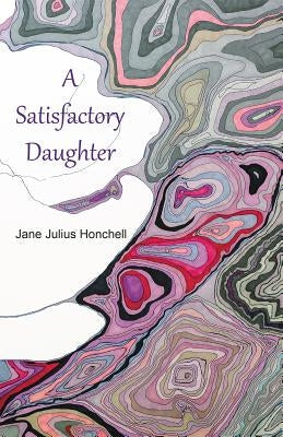 A Satisfactory Daughter Paperback NYQ Books