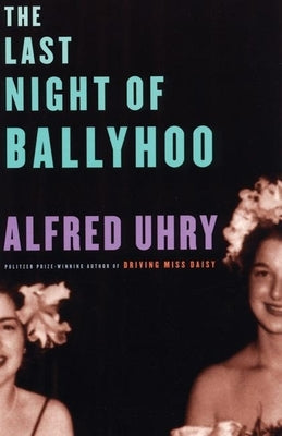 The Last Night of Ballyhoo Paperback Theatre Communications Group