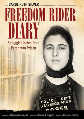 Freedom Rider Diary: Smuggled Notes from Parchman Prison Paperback University Press of Mississippi