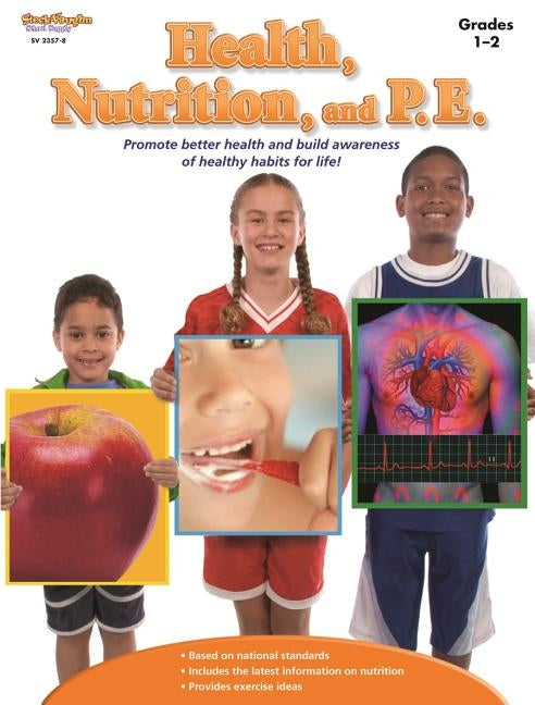 Health, Nutrition, and P.E.: Reproducible Grades 1-2 Paperback Steck-Vaughn
