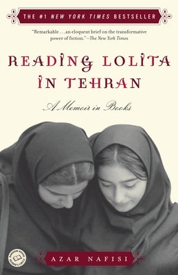 Reading Lolita in Tehran: A Memoir in Books Paperback Random House Trade