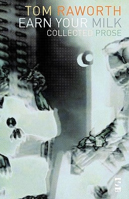 Earn Your Milk Paperback Salt Publishing