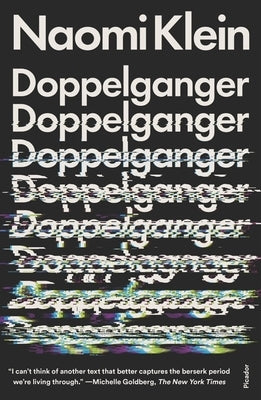 Doppelganger: A Trip Into the Mirror World Paperback Picador USA
