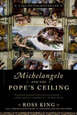 Michelangelo and the Pope's Ceiling Bloomsbury USA