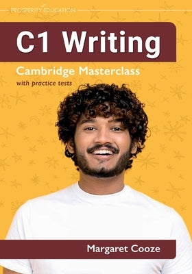 C1 Writing Cambridge Masterclass with practice tests Paperback Prosperity Education