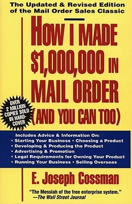 How I Made $1,000,000 in Mail Order-And You Can Too! Paperback Touchstone Books
