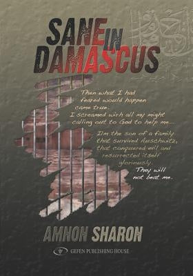 Sane in Damascus Paperback Gefen Books