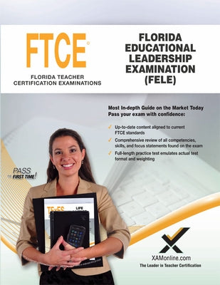 Florida Educational Leadership Examination (Fele) Paperback Xamonline.com
