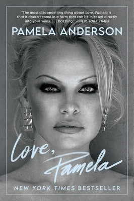 Love, Pamela: A Memoir by Anderson, Pamela