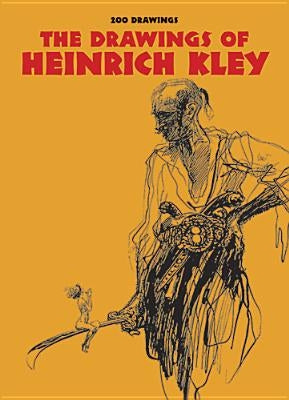 Drawings of Heinrich Kley Paperback Dover Publications