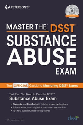 Master the Dsst Substance Abuse Exam Paperback Peterson's