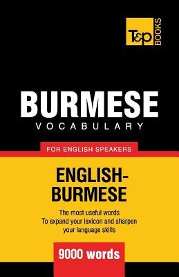Burmese vocabulary for English speakers - 9000 words Paperback T&p Books