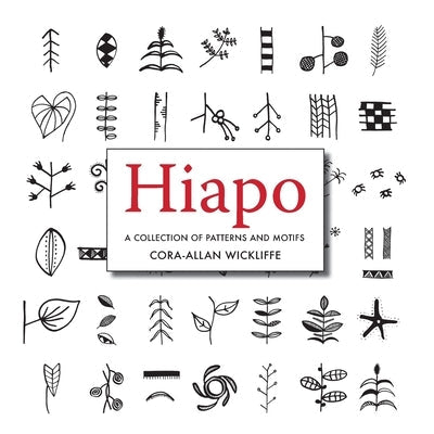 Hiapo: A collection of Patterns and Motifs Paperback Little Island Press
