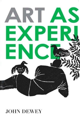 Art as Experience Paperback Tarcher
