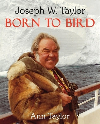 Joseph W. Taylor BORN TO BIRD Paperback Imagopress