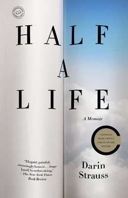 Half a Life by Strauss, Darin