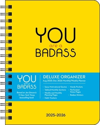 You Are a Badass Deluxe Organizer 17-Month 2025-2026 Weekly/Monthly Planner Desk Andrews McMeel Publishing