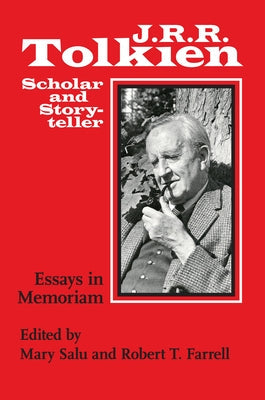 J. R. R. Tolkien, Scholar and Storyteller: Essays in Memoriam Paperback Cornell University Press
