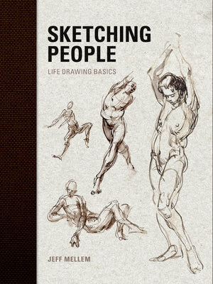 Sketching People: Life Drawing Basics Paperback North Light Books