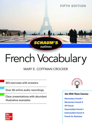 Schaum's Outline of French Vocabulary, Fifth Edition Paperback McGraw-Hill Companies