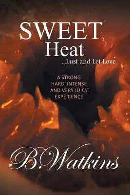 Sweet Heat Paperback Newman Springs