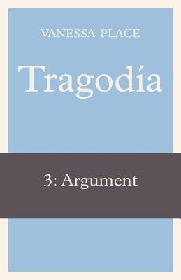 Tragodia 3: Argument Paperback Insert Blanc Press
