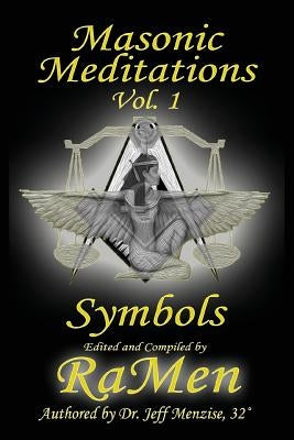 Masonic Meditations vol. 1: Symbols Paperback Mind on the Matter