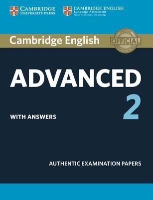 Cambridge English Advanced 2 Student's Book with Answers: Authentic Examination Papers Paperback Cambridge University Press