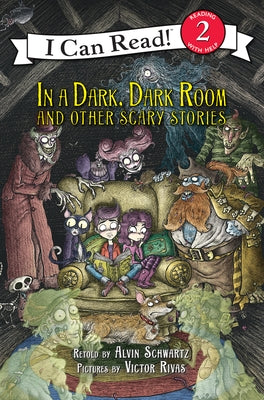 In a Dark, Dark Room and Other Scary Stories: Reillustrated Edition. a Halloween Book for Kids Paperback HarperCollins