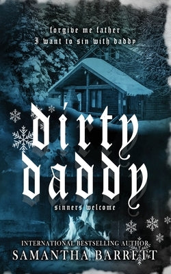 Dirty Daddy by Barrett, Samantha