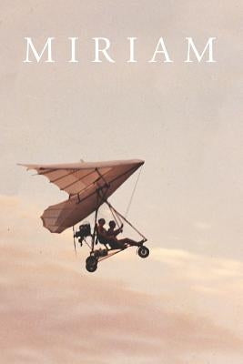 Miriam: A Tribute Paperback Createspace Independent Publishing Platform