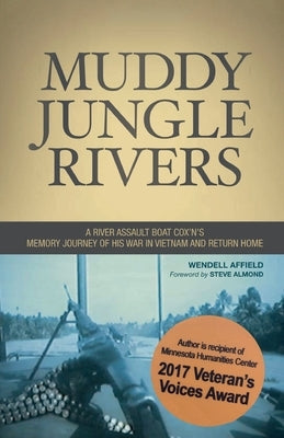 Muddy Jungle Rivers Whispering Petals Press, LLC