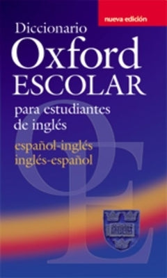Oxford Diccionario Escolar Paperback Oxford University Press, USA