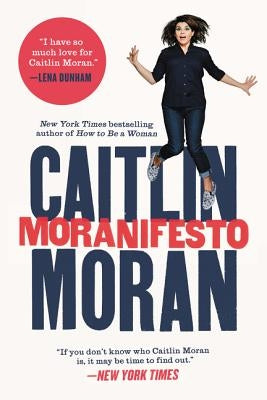 Moranifesto Paperback Harper Perennial