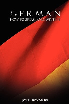 German: How to Speak and Write It Paperback www.bnpublishing.com