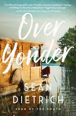 Over Yonder by Dietrich, Sean