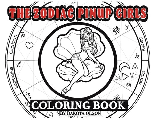 The Zodiac Pinup Girls: Coloring Book Paperback Fulton Books