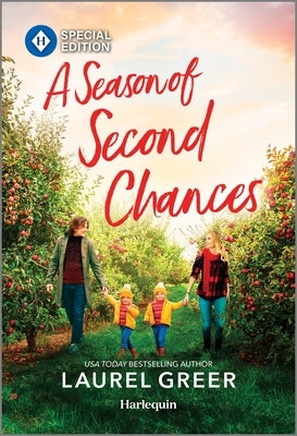A Season of Second Chances by Greer, Laurel
