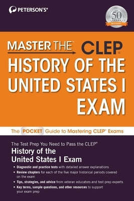 Master The(tm) Clep(c) History of the United States I Exam Paperback Peterson's