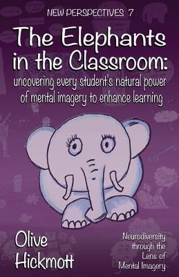 The Elephants In The Classroom Paperback MX Publishing