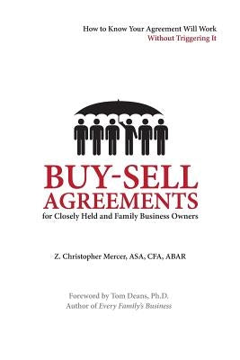 Buy-Sell Agreements for Closely Held and Family Business Owners Paperback Peabody Publishing LP