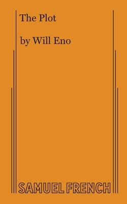 The Plot Paperback Samuel French, Inc.