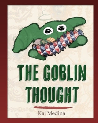 The Goblin Thought Paperback Blurb