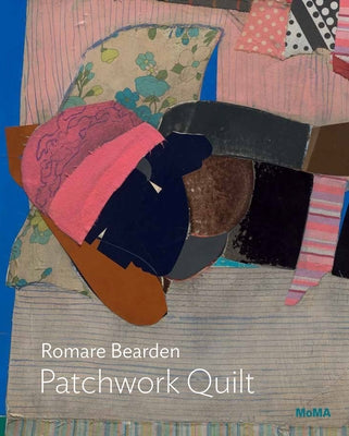 Romare Bearden: Patchwork Quilt Paperback Museum of Modern Art