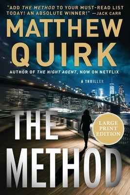 The Method by Quirk, Matthew