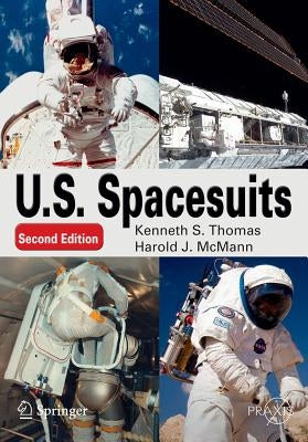 U. S. Spacesuits Paperback Springer