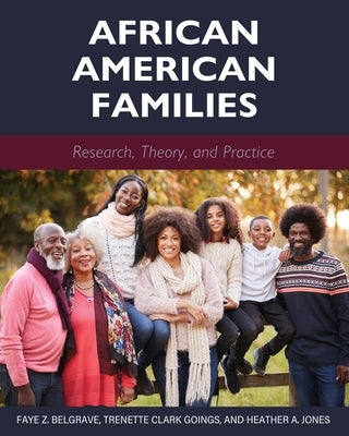 African American Families: Research, Theory, and Practice Paperback Cognella Academic Publishing