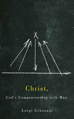 Christ, God's Companionship with Man Paperback McGill-Queen's University Press