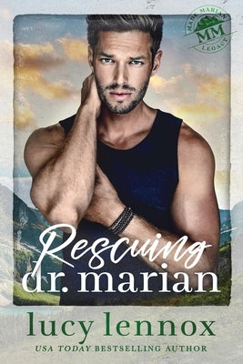 Rescuing Dr. Marian by Lennox, Lucy